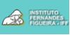 IFF - Instituto Fernandes Figueira