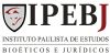 IPEBJ - Instituto Paulista de Estudos Bioéticos e Jurídicos