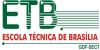 ETB - Escola Técnica de Brasília